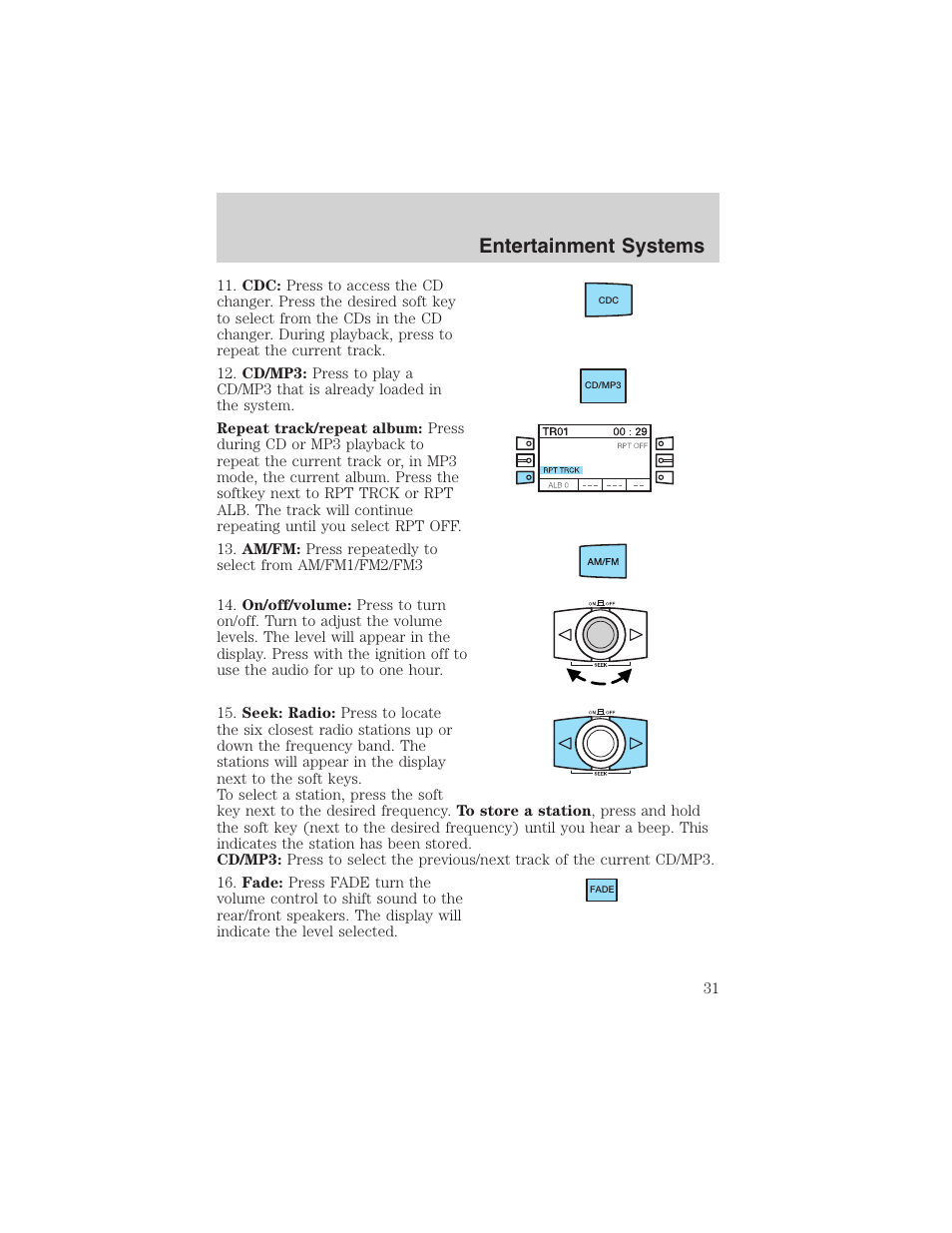 Entertainment systems | FORD 2003 Focus User Manual | Page 31 / 216