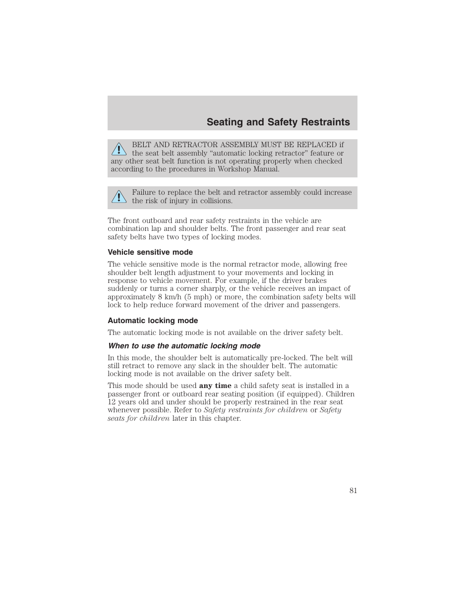 Seating and safety restraints | FORD 2003 Focus User Manual | Page 81 / 216