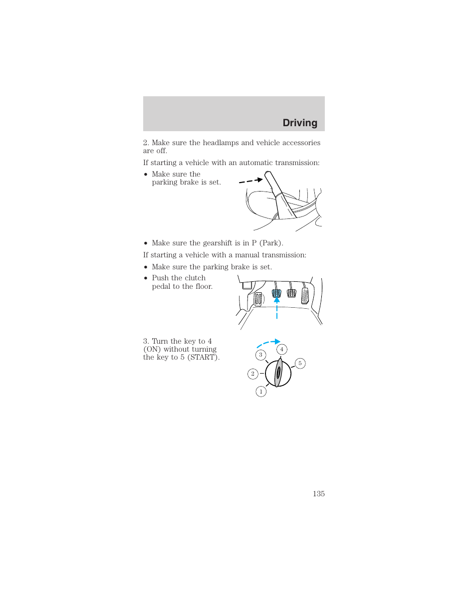 Driving | FORD 2003 Mustang v.1 User Manual | Page 135 / 256