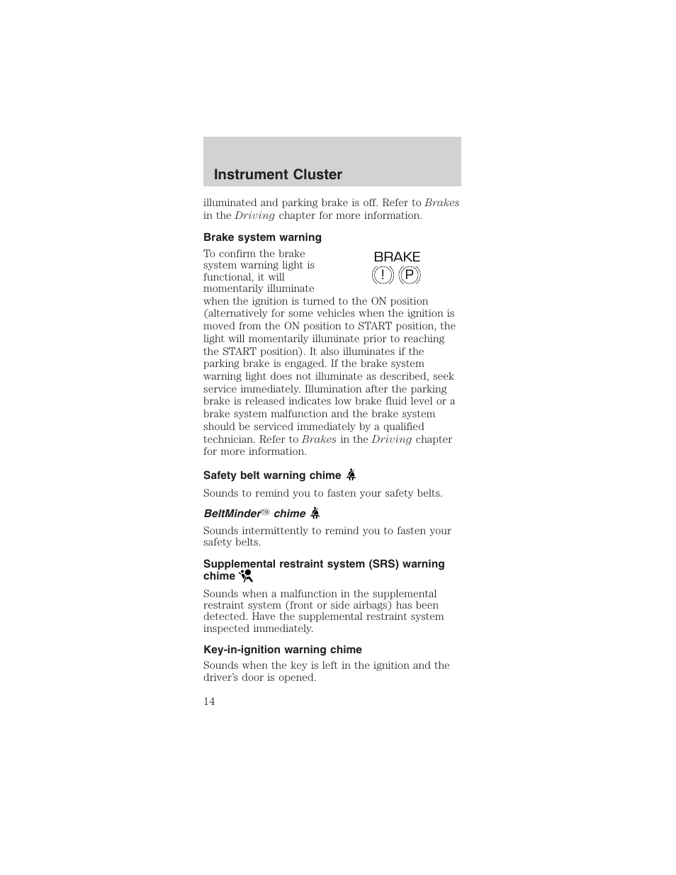 Instrument cluster | FORD 2003 Mustang v.1 User Manual | Page 14 / 256