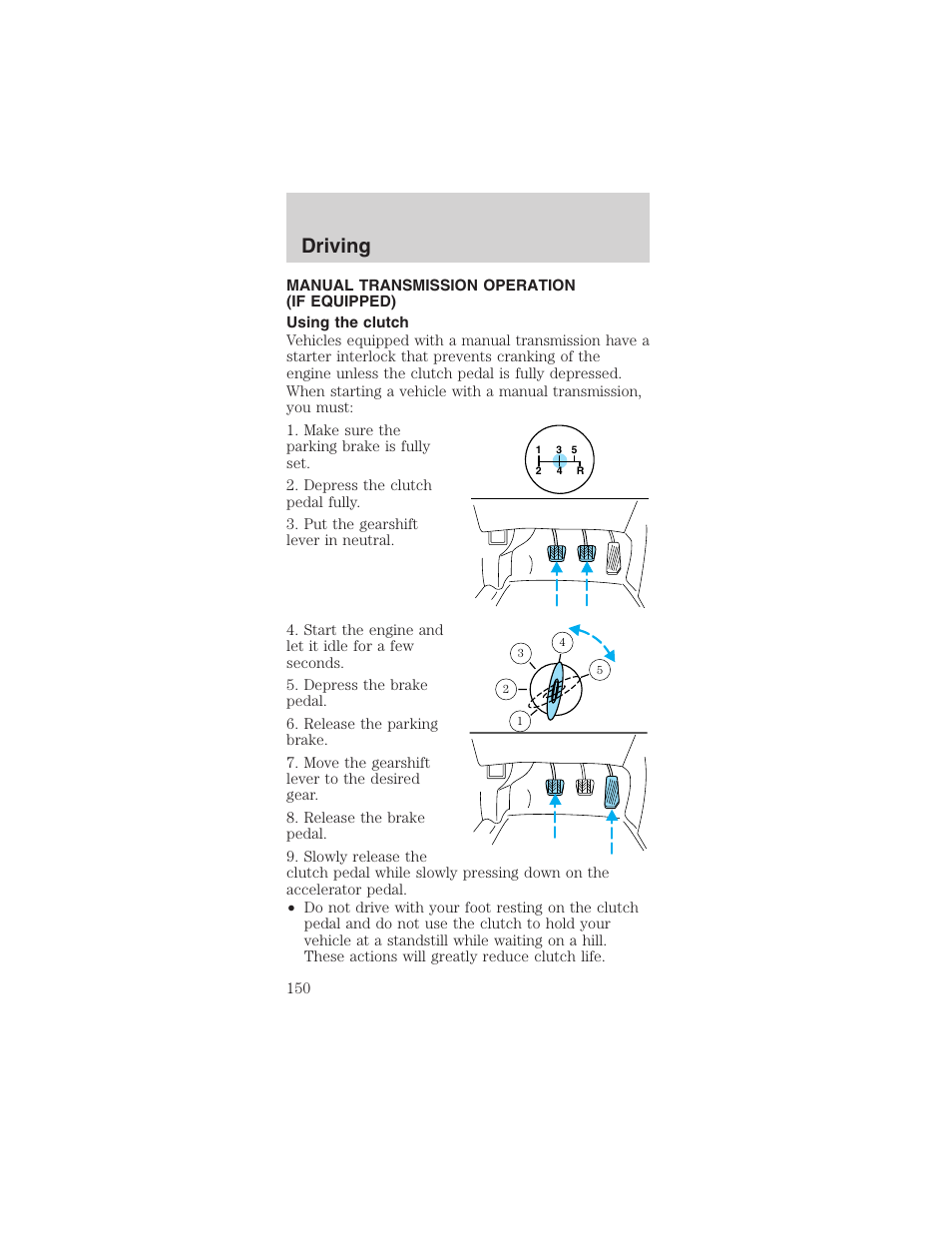 Driving | FORD 2003 Mustang v.1 User Manual | Page 150 / 256