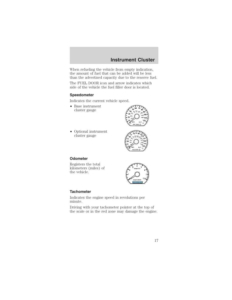 Instrument cluster | FORD 2003 Mustang v.1 User Manual | Page 17 / 256