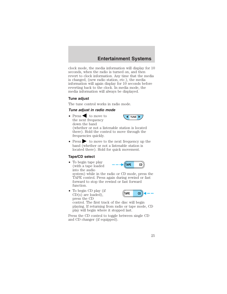 Entertainment systems | FORD 2003 Mustang v.1 User Manual | Page 25 / 256