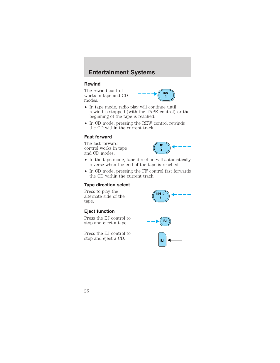 Entertainment systems | FORD 2003 Mustang v.1 User Manual | Page 26 / 256
