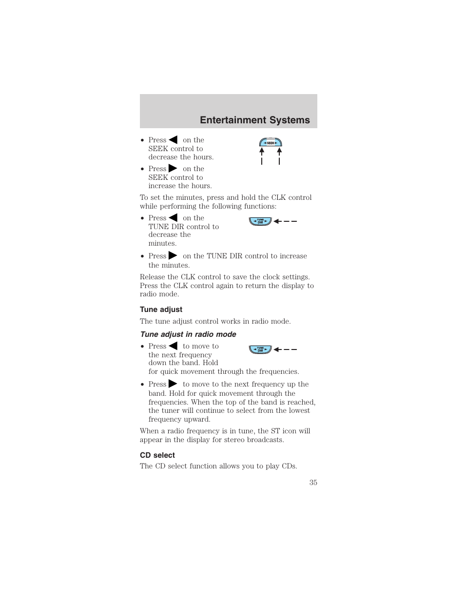 Entertainment systems | FORD 2003 Mustang v.1 User Manual | Page 35 / 256