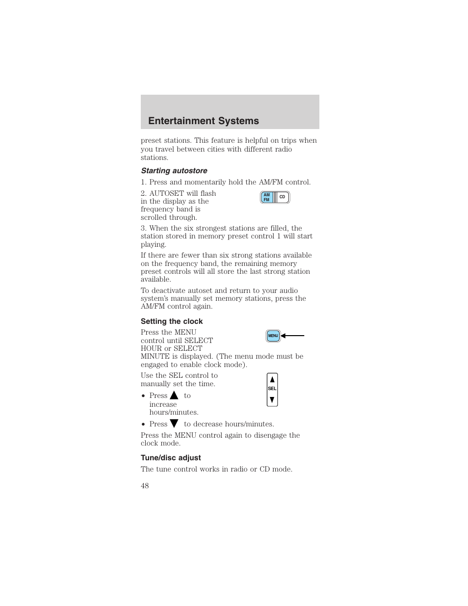 Entertainment systems | FORD 2003 Mustang v.1 User Manual | Page 48 / 256