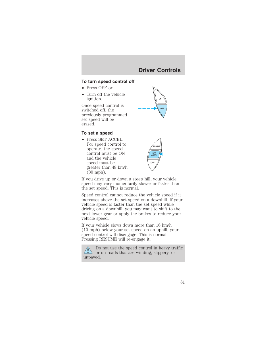 Driver controls | FORD 2003 Mustang v.1 User Manual | Page 81 / 256