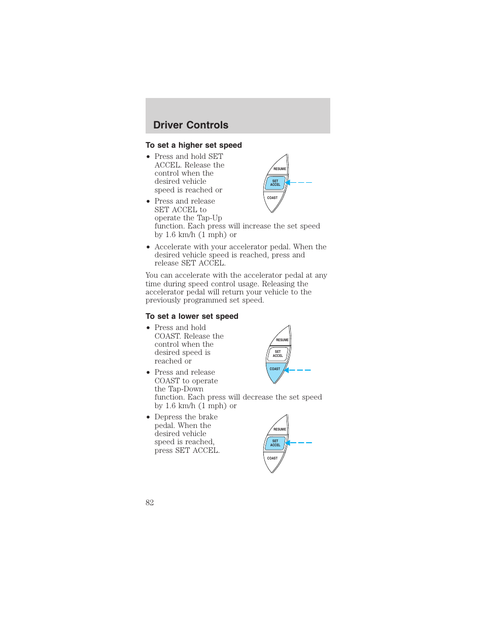 Driver controls | FORD 2003 Mustang v.1 User Manual | Page 82 / 256