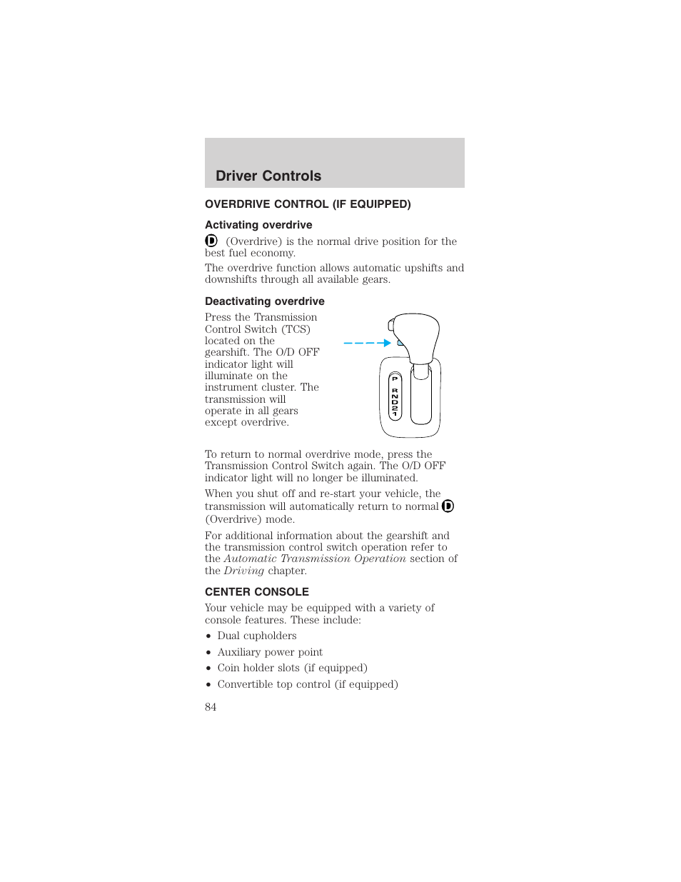 Driver controls | FORD 2003 Mustang v.1 User Manual | Page 84 / 256
