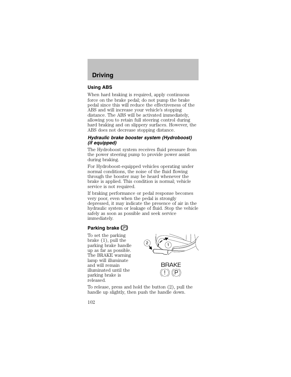 Driving | FORD 2003 Mustang v.2 User Manual | Page 102 / 216