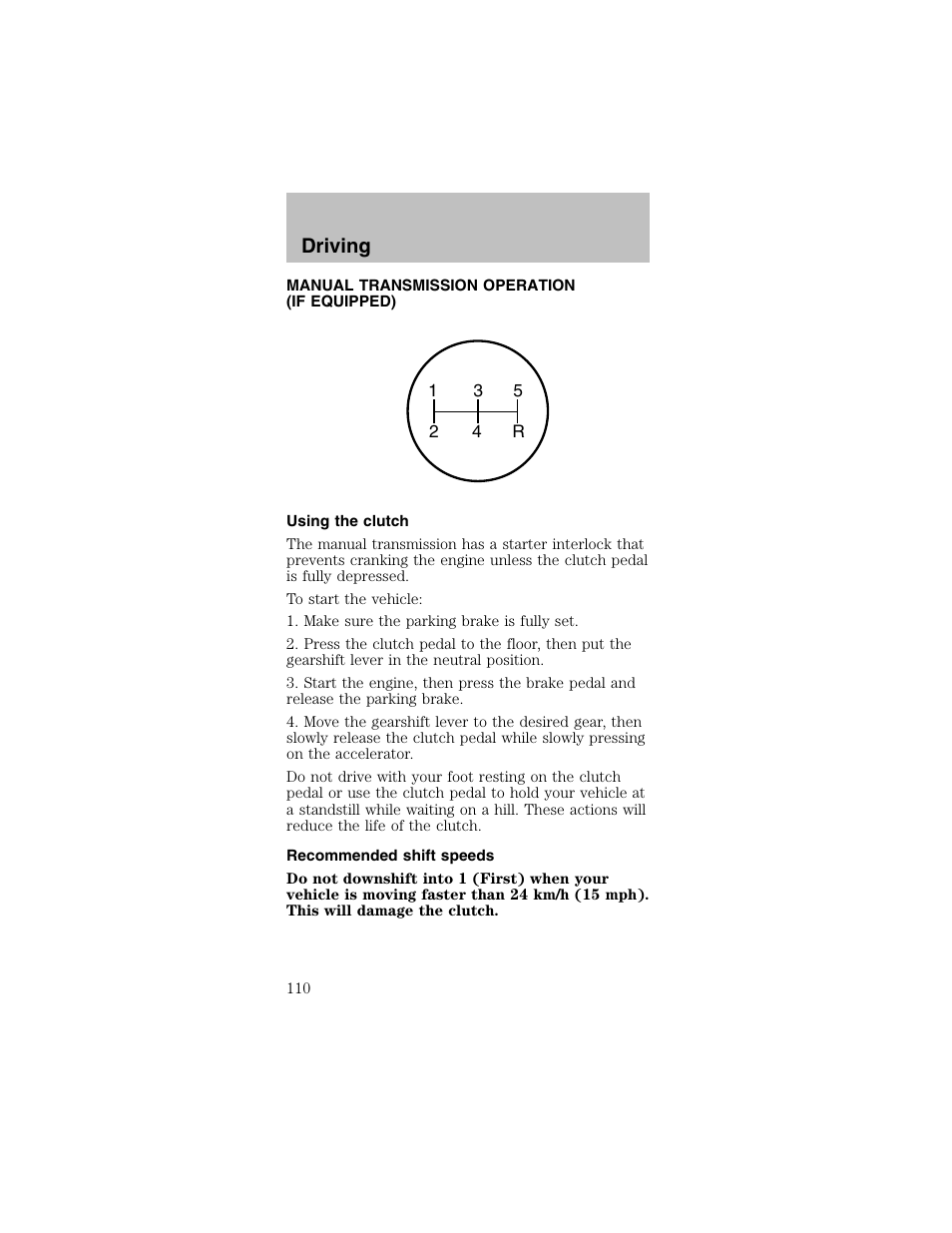 Driving | FORD 2003 Mustang v.2 User Manual | Page 110 / 216