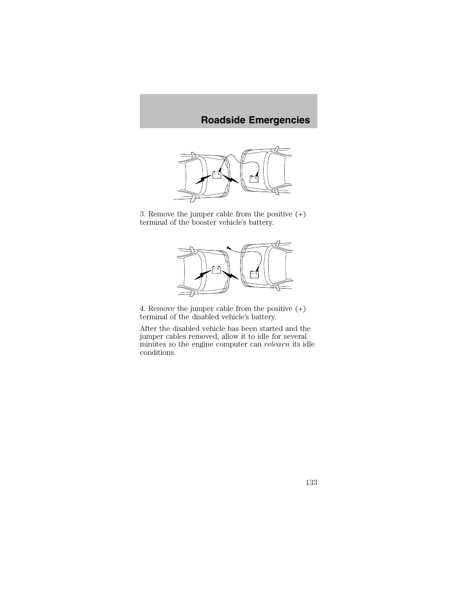 Roadside emergencies | FORD 2003 Mustang v.2 User Manual | Page 133 / 216