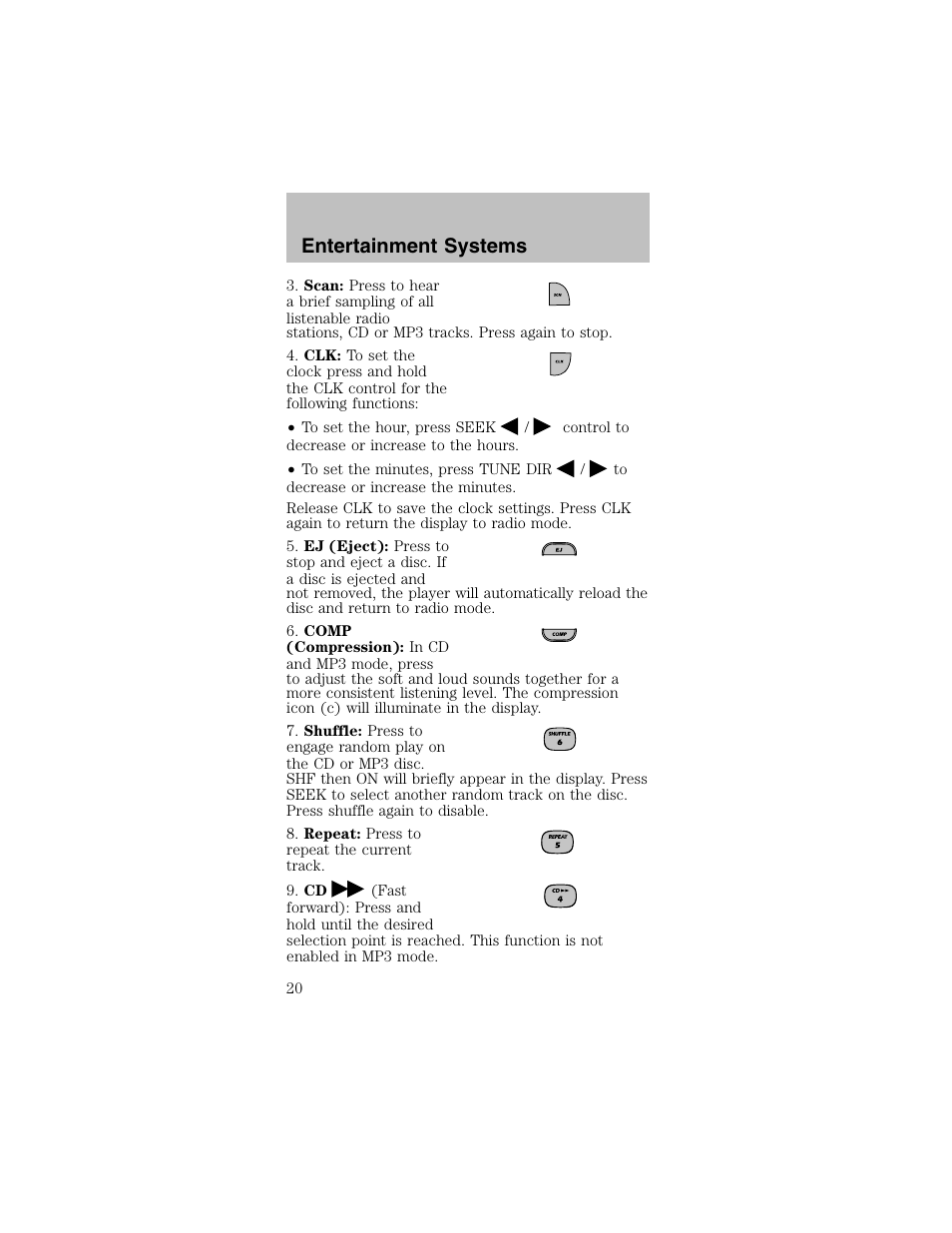 Entertainment systems | FORD 2003 Mustang v.2 User Manual | Page 20 / 216