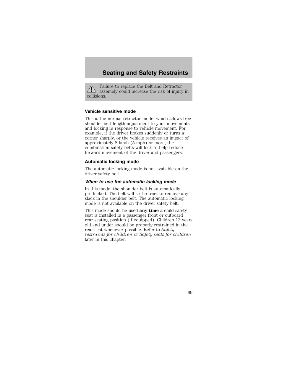 Seating and safety restraints | FORD 2003 Mustang v.2 User Manual | Page 69 / 216