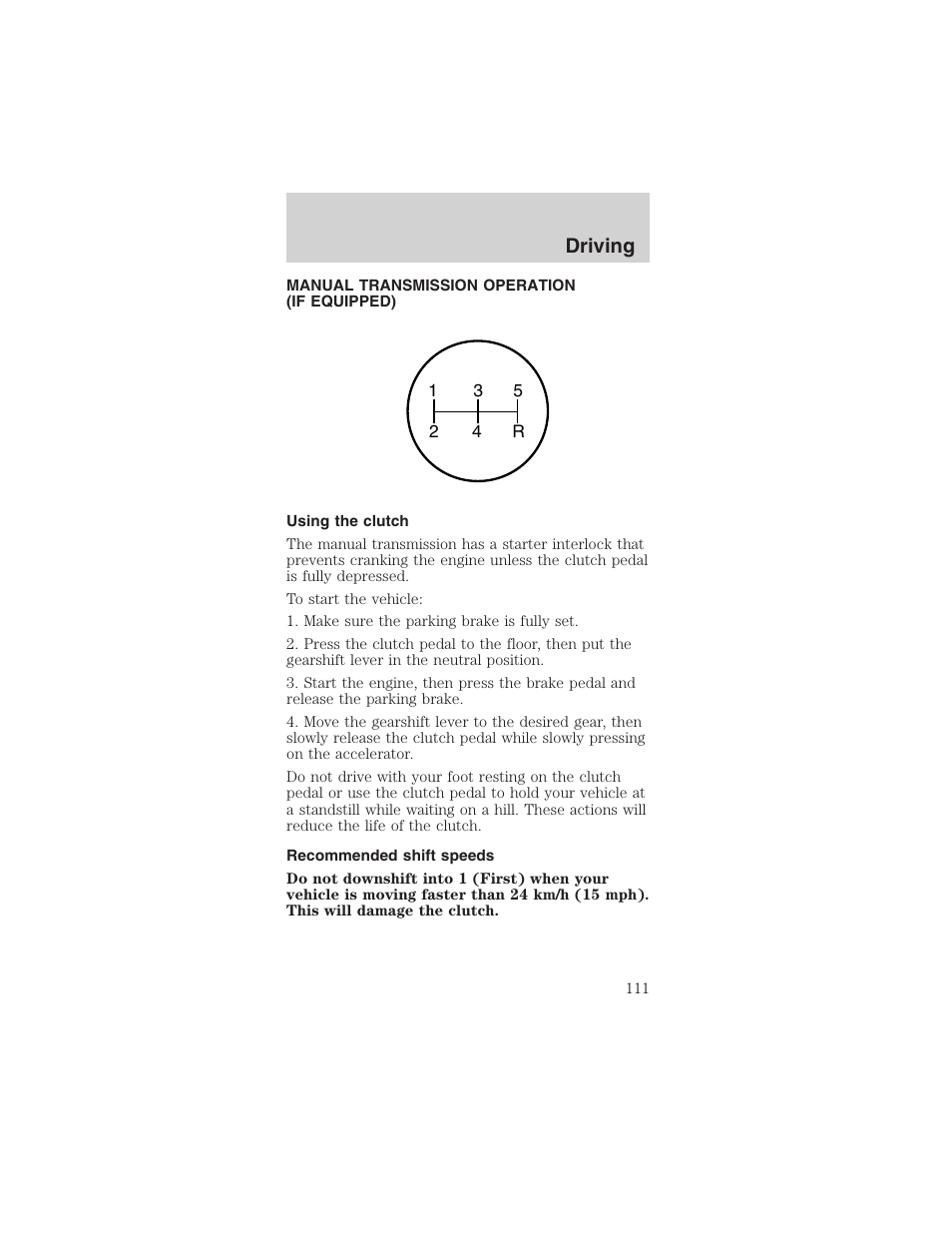 Driving | FORD 2003 Mustang v.3 User Manual | Page 111 / 216