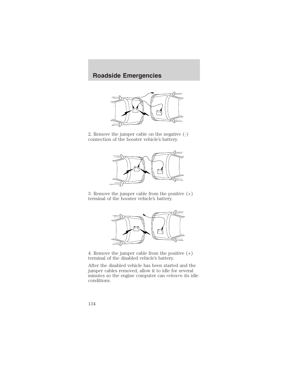 Roadside emergencies | FORD 2003 Mustang v.3 User Manual | Page 134 / 216