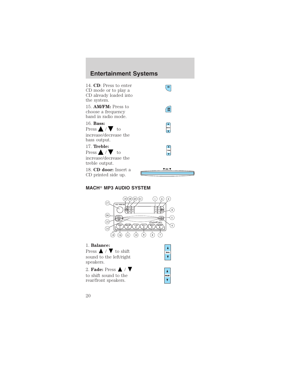 Entertainment systems | FORD 2003 Mustang v.3 User Manual | Page 20 / 216
