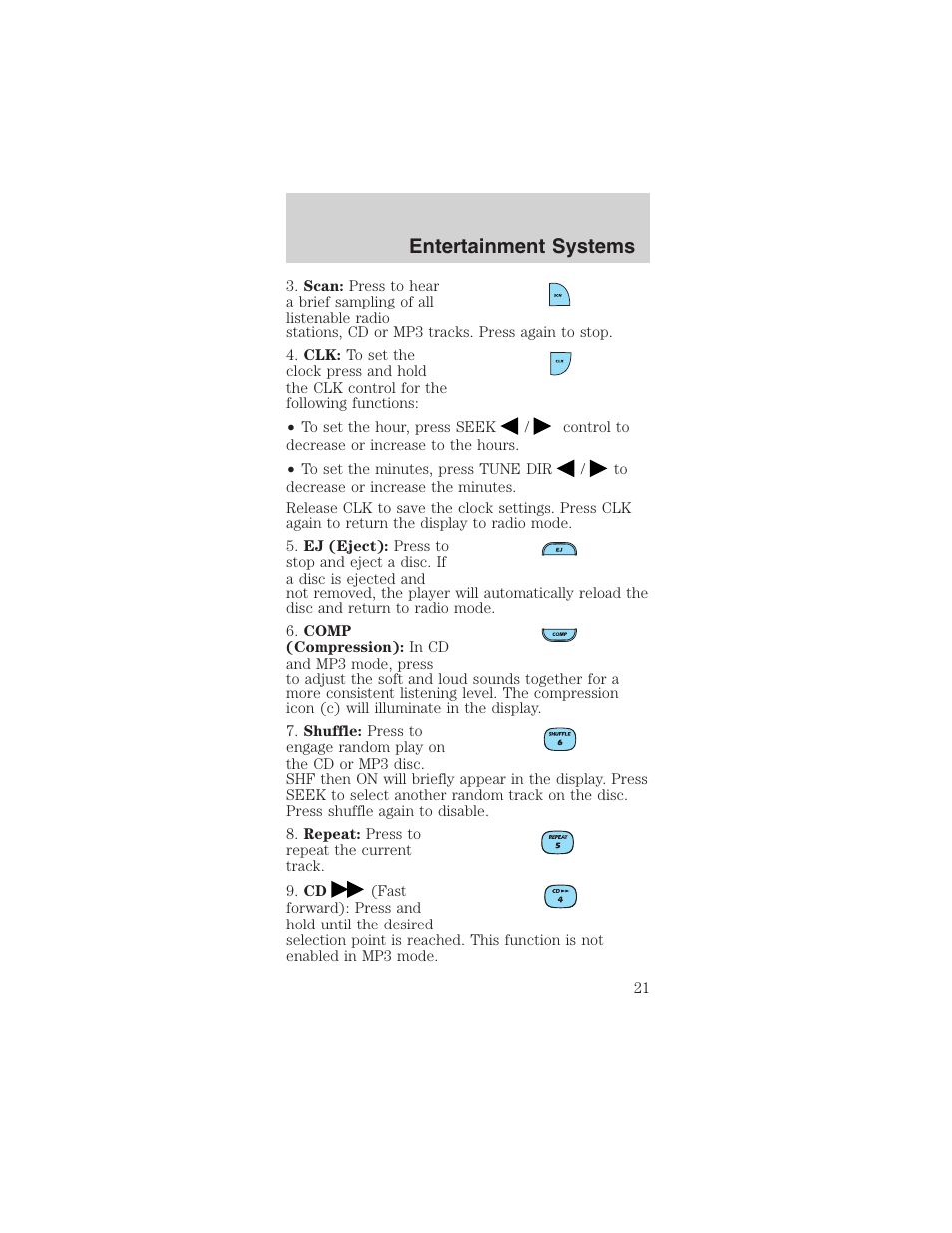 Entertainment systems | FORD 2003 Mustang v.3 User Manual | Page 21 / 216