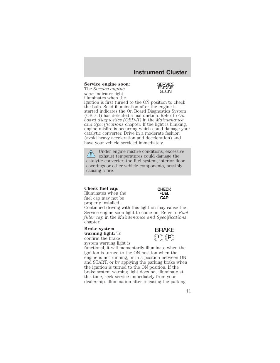 Instrument cluster | FORD 2003 Mustang v.4 User Manual | Page 11 / 216