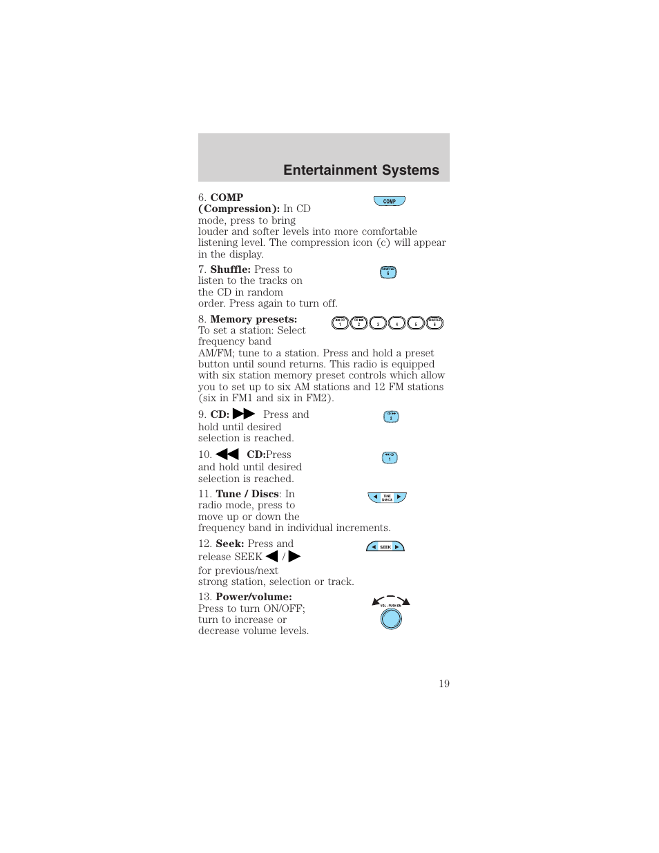 Entertainment systems | FORD 2003 Mustang v.4 User Manual | Page 19 / 216