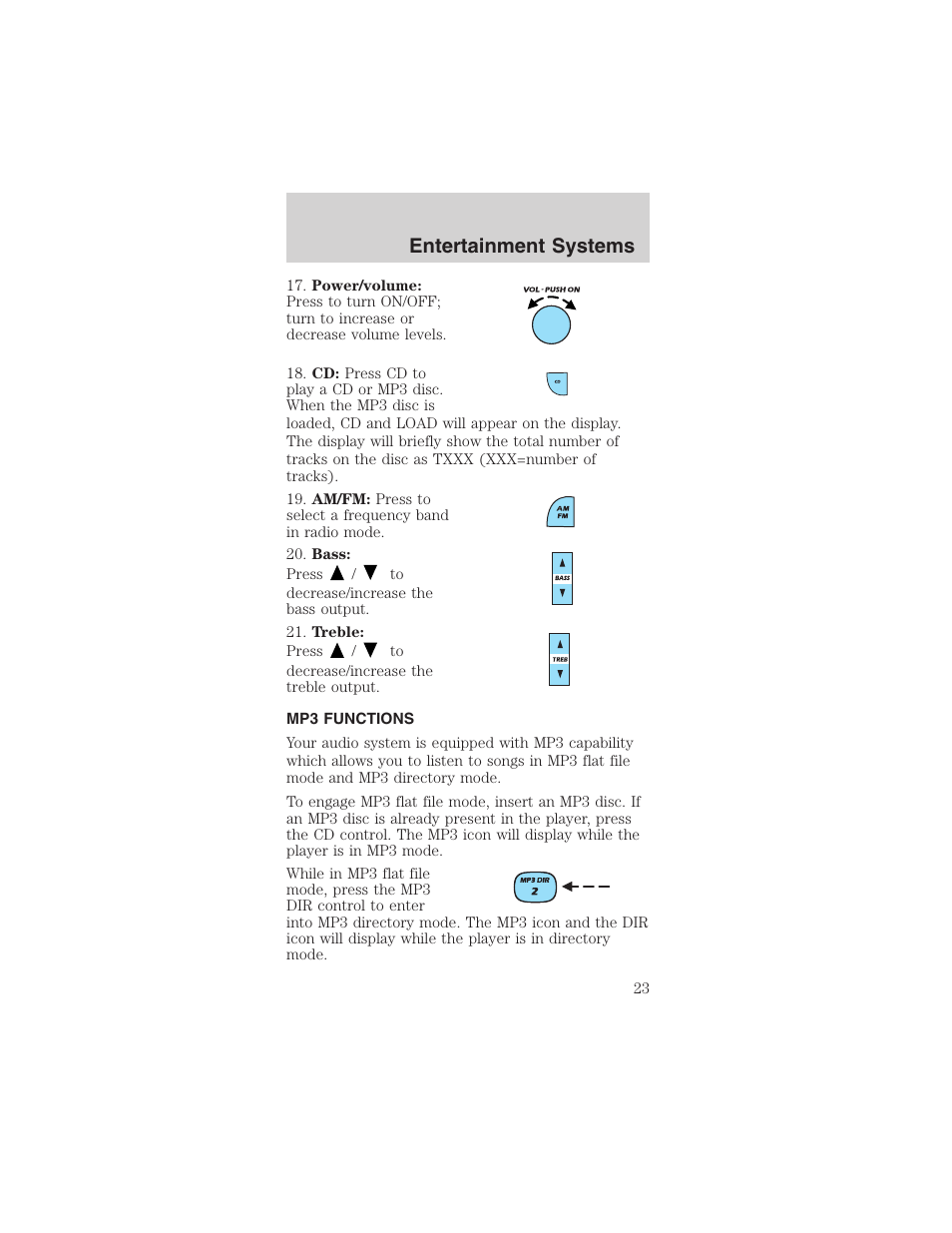 Entertainment systems | FORD 2003 Mustang v.4 User Manual | Page 23 / 216