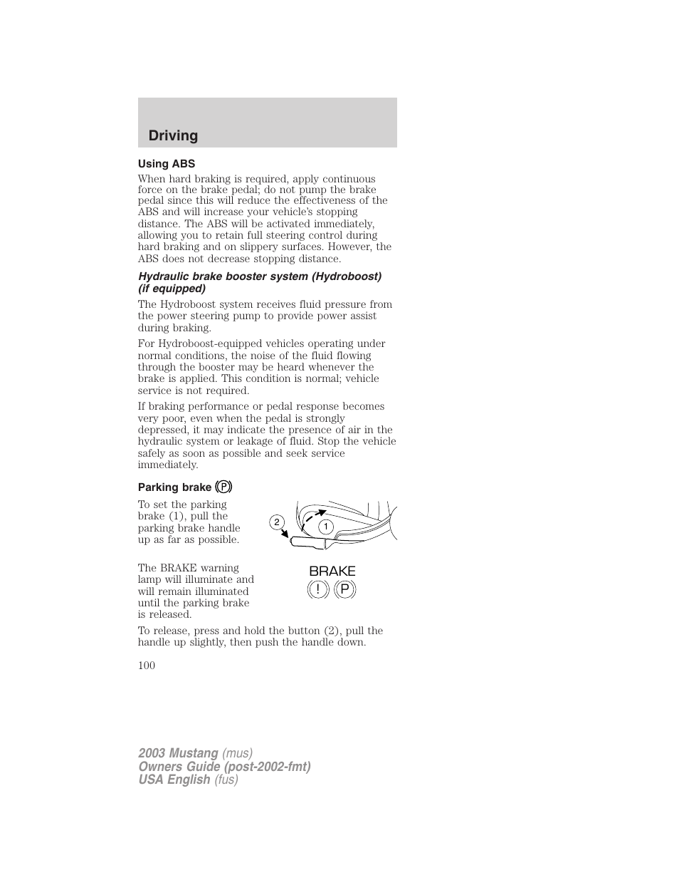 Driving | FORD 2003 Mustang v.5 User Manual | Page 100 / 216