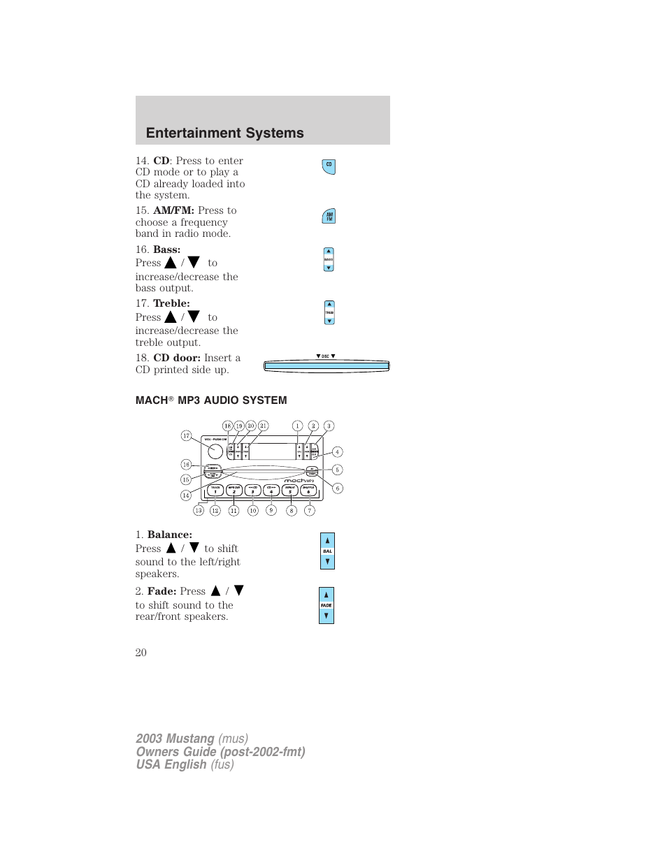 Entertainment systems | FORD 2003 Mustang v.5 User Manual | Page 20 / 216