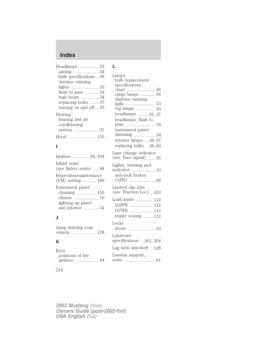 Index | FORD 2003 Mustang v.5 User Manual | Page 214 / 216