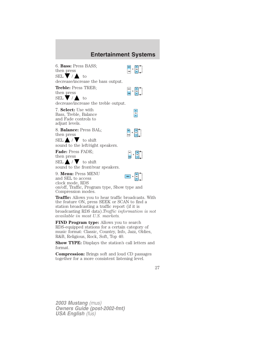 Entertainment systems | FORD 2003 Mustang v.5 User Manual | Page 27 / 216