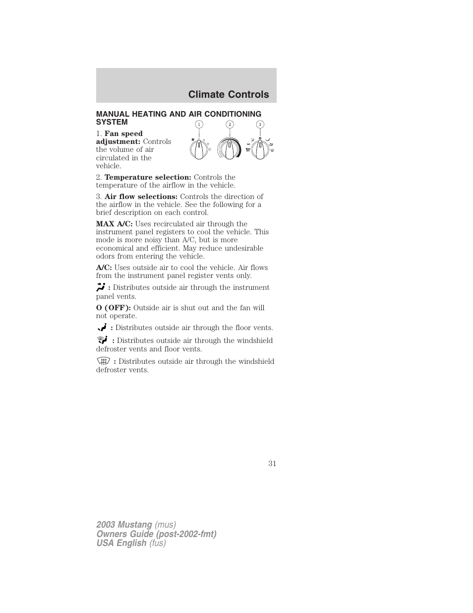 Climate controls | FORD 2003 Mustang v.5 User Manual | Page 31 / 216