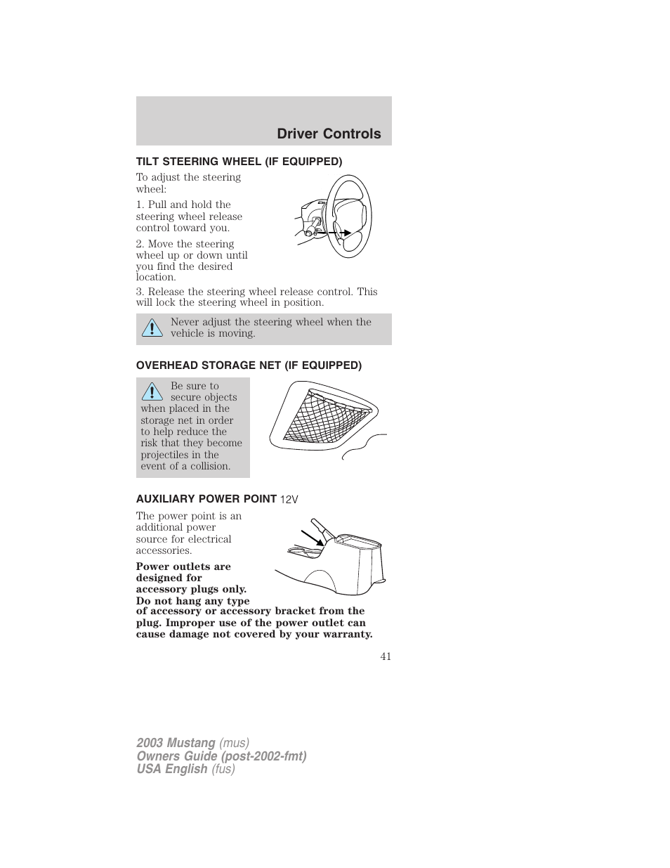 Driver controls | FORD 2003 Mustang v.5 User Manual | Page 41 / 216