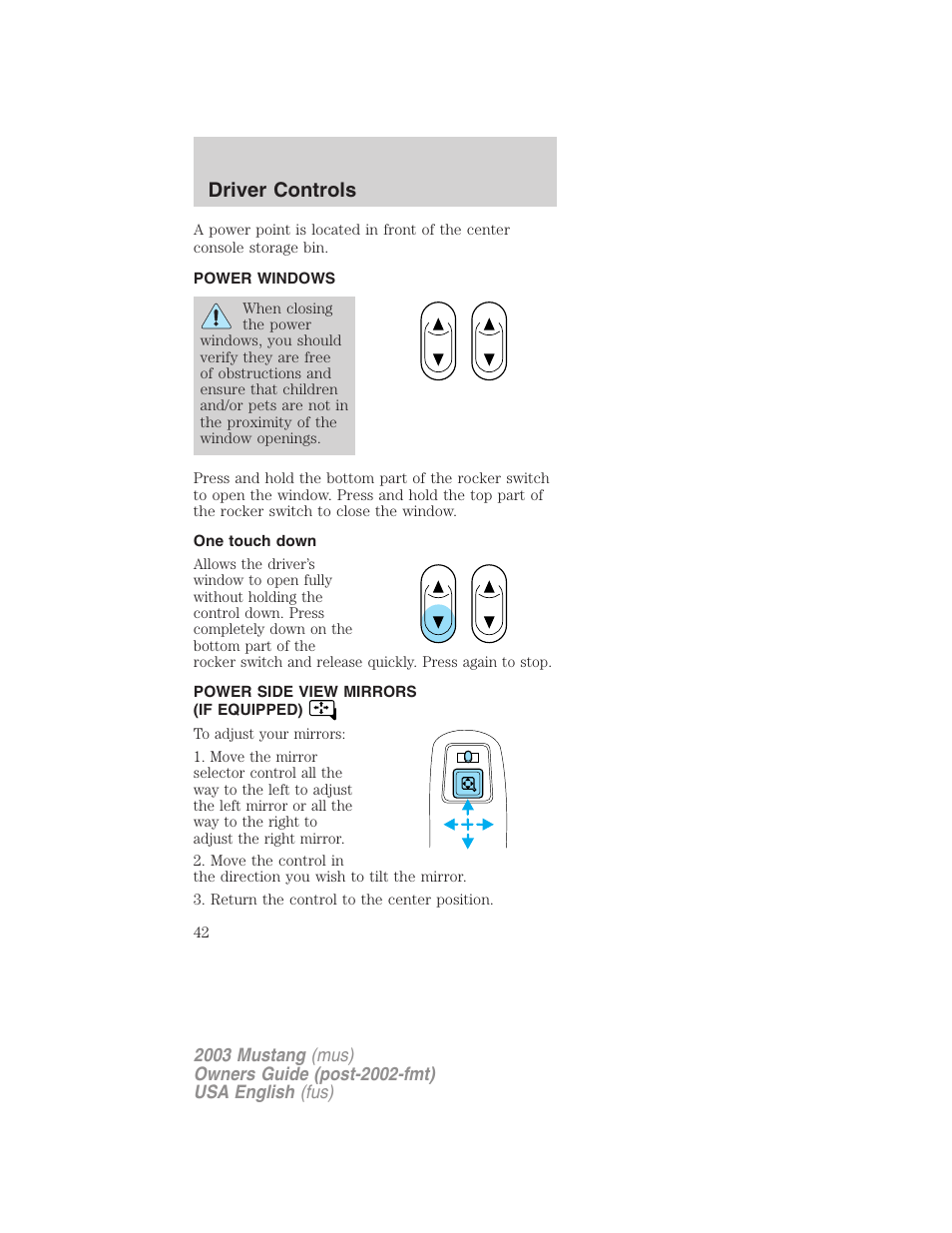 Driver controls | FORD 2003 Mustang v.5 User Manual | Page 42 / 216