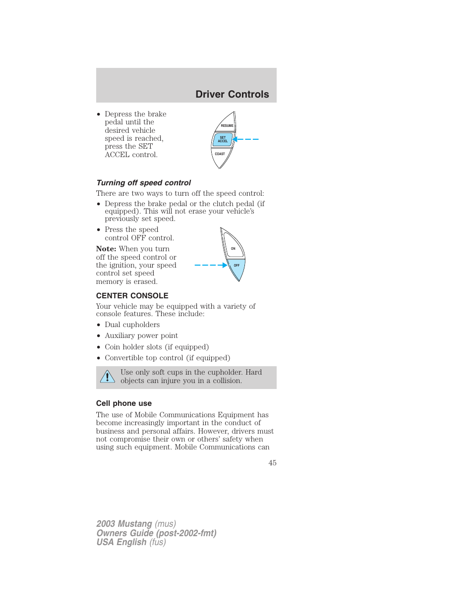 Driver controls | FORD 2003 Mustang v.5 User Manual | Page 45 / 216