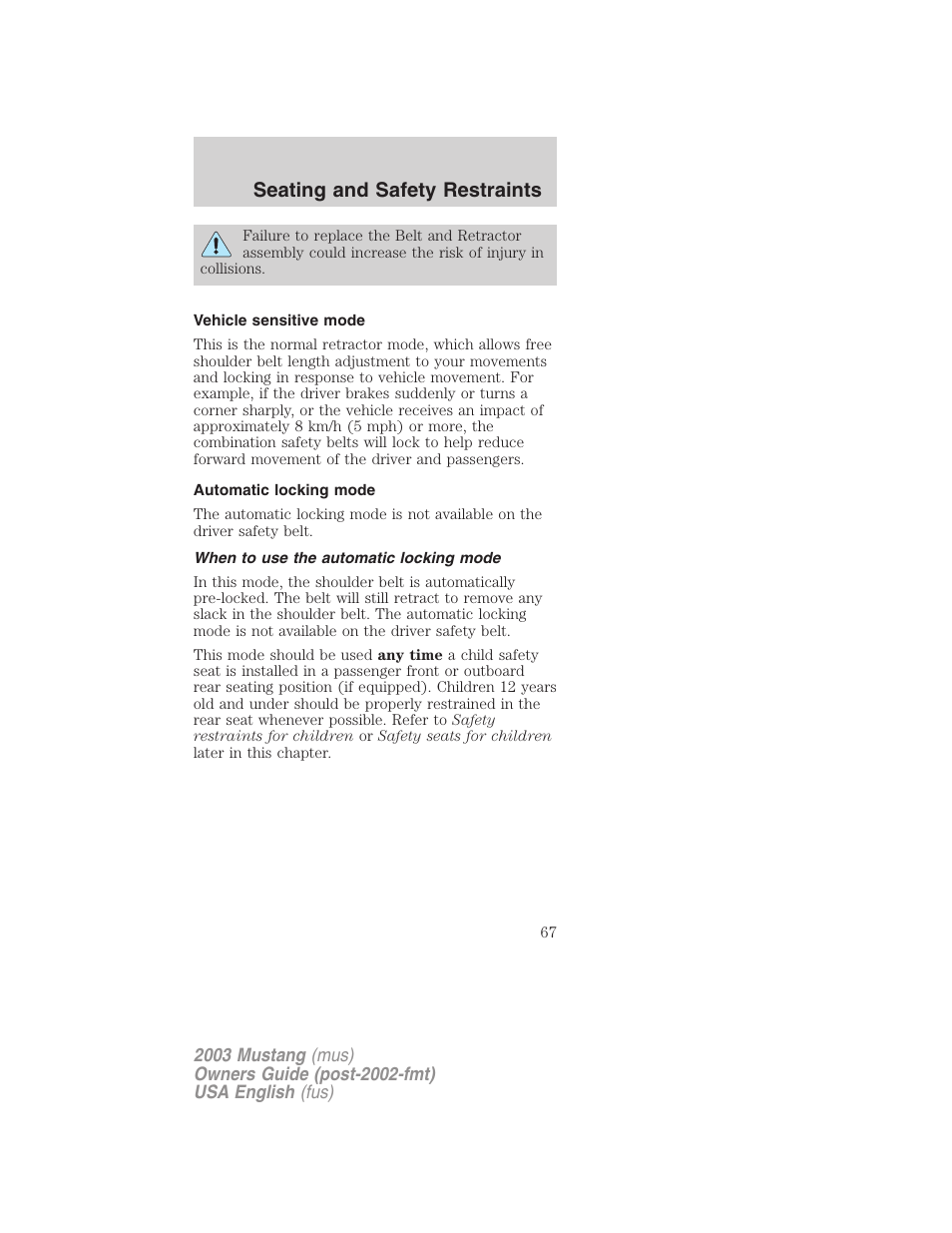 Seating and safety restraints | FORD 2003 Mustang v.5 User Manual | Page 67 / 216