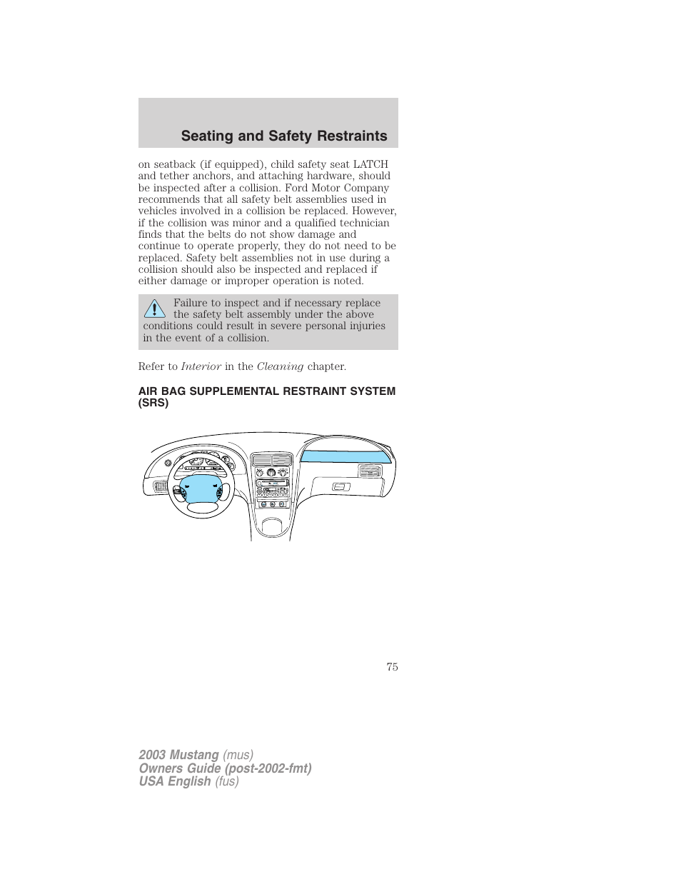 Seating and safety restraints | FORD 2003 Mustang v.5 User Manual | Page 75 / 216