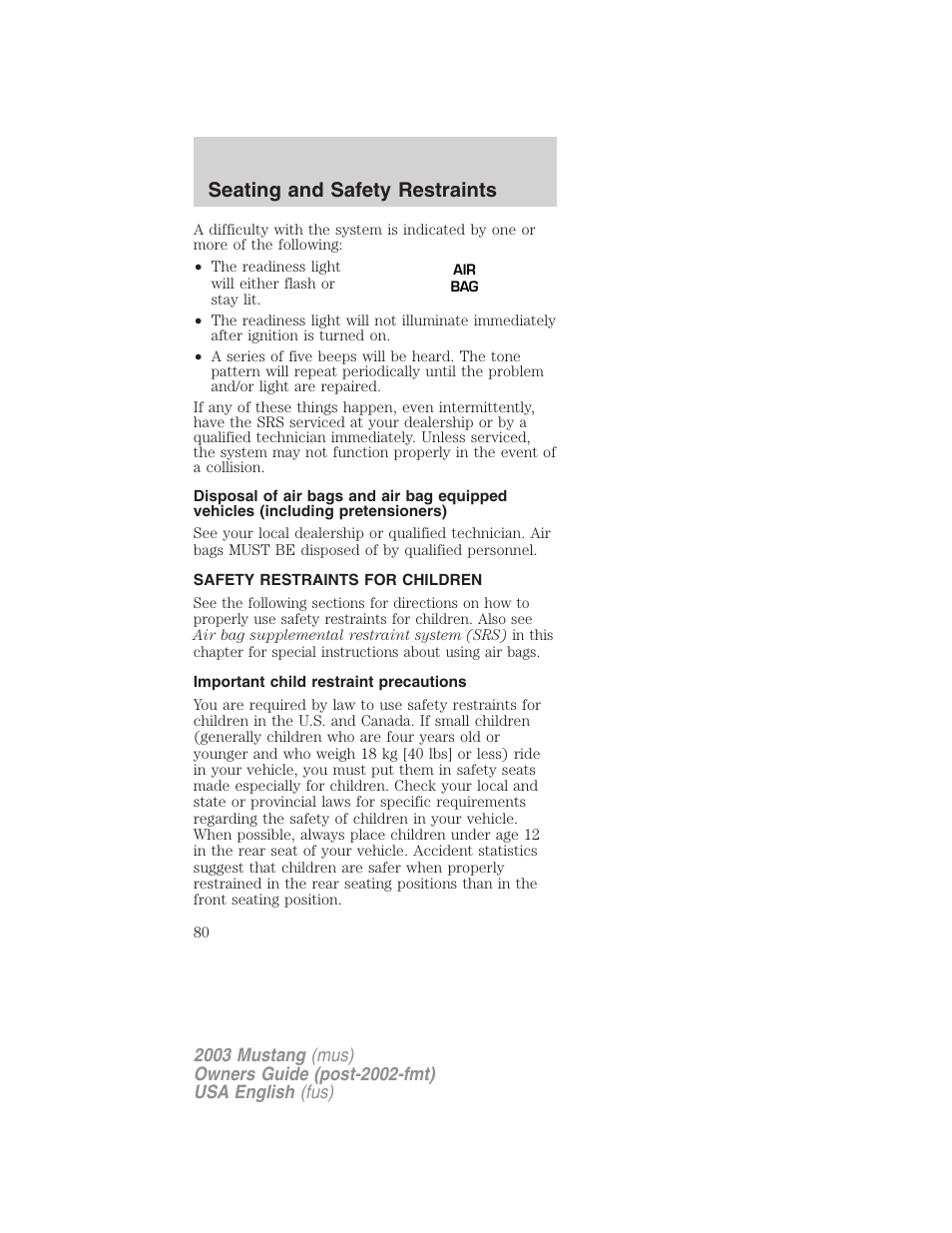 Seating and safety restraints | FORD 2003 Mustang v.5 User Manual | Page 80 / 216