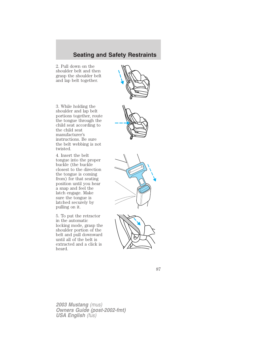 Seating and safety restraints | FORD 2003 Mustang v.5 User Manual | Page 87 / 216