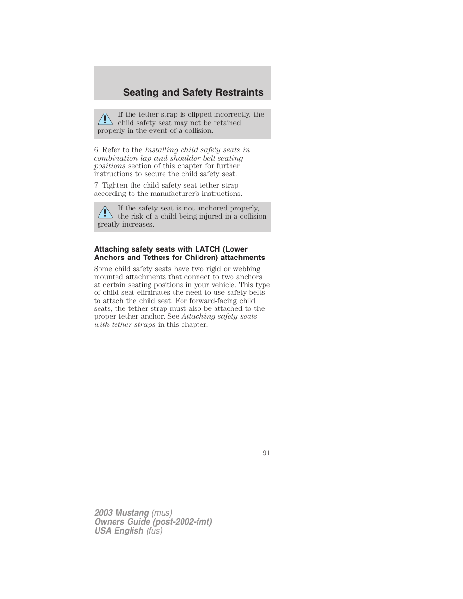 Seating and safety restraints | FORD 2003 Mustang v.5 User Manual | Page 91 / 216
