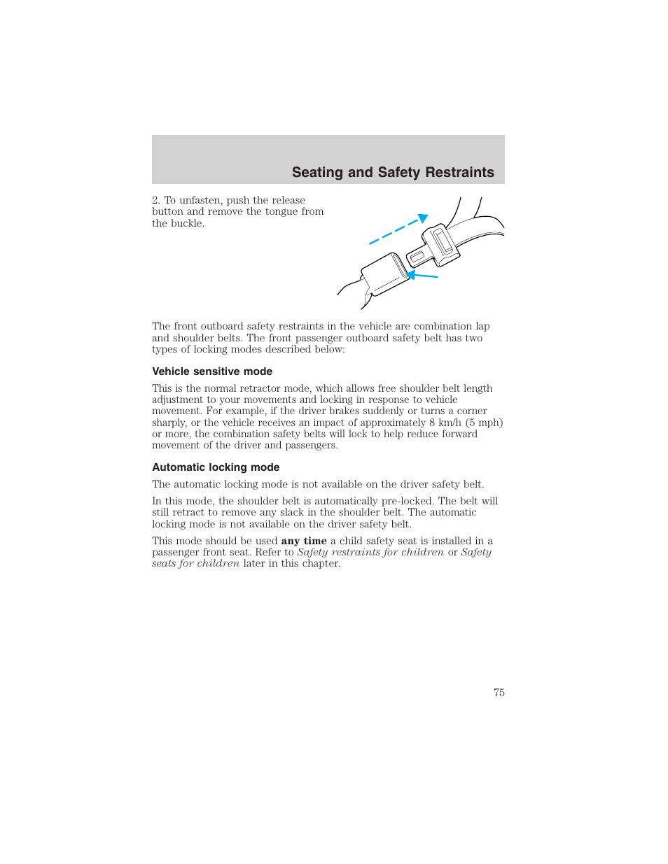 Seating and safety restraints | FORD 2003 Ranger v.2 User Manual | Page 75 / 248