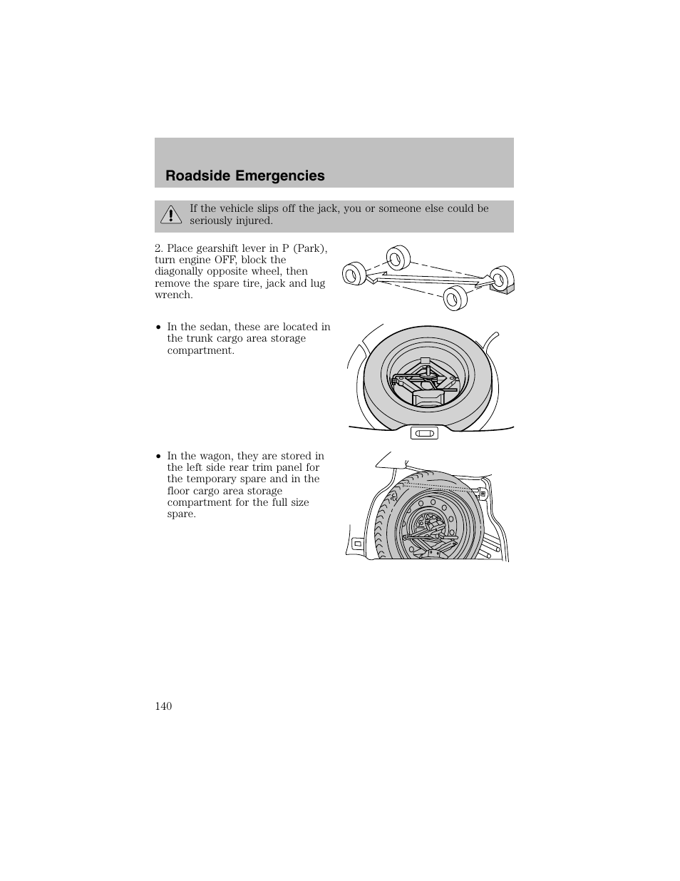 Roadside emergencies | FORD 2003 Taurus v.1 User Manual | Page 140 / 216