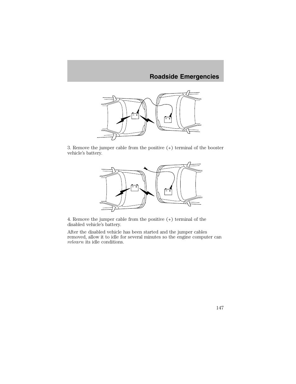 Roadside emergencies | FORD 2003 Taurus v.1 User Manual | Page 147 / 216