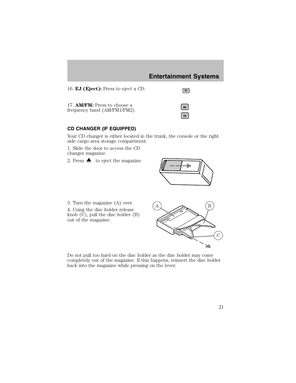 Entertainment systems | FORD 2003 Taurus v.1 User Manual | Page 21 / 216