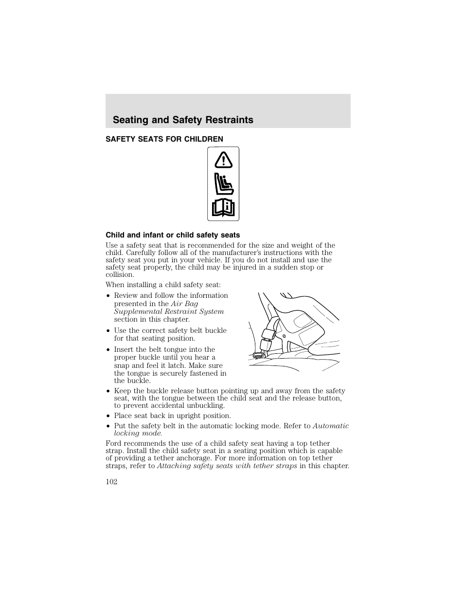 Seating and safety restraints | FORD 2003 Taurus v.2 User Manual | Page 102 / 216