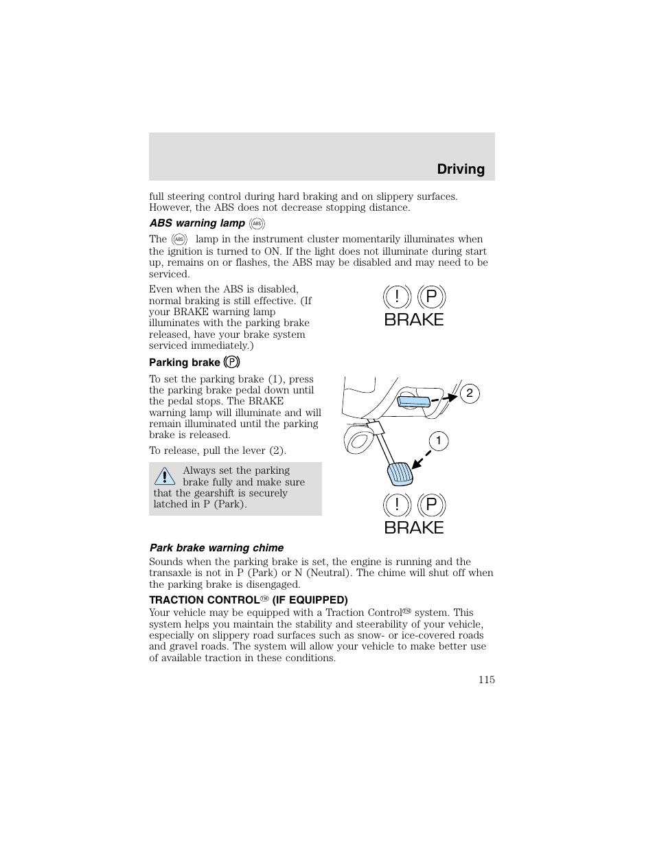 P! brake, Driving | FORD 2003 Taurus v.2 User Manual | Page 115 / 216