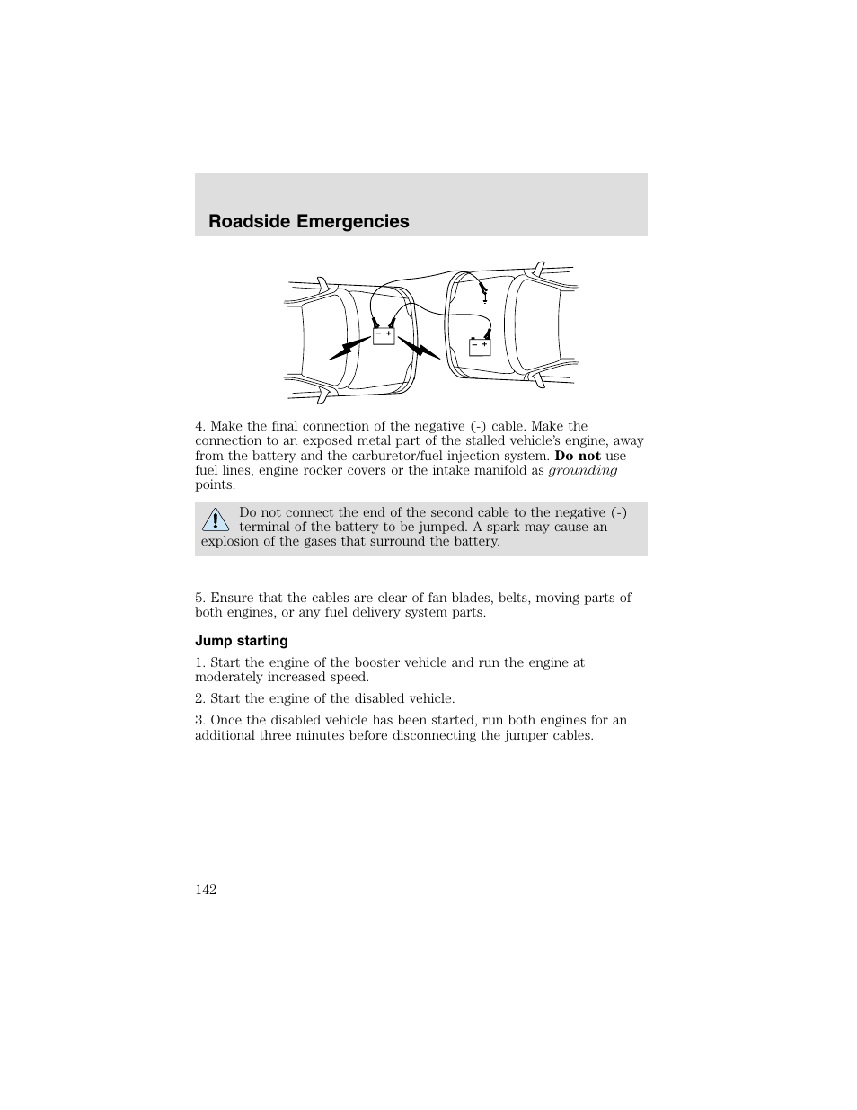 Roadside emergencies | FORD 2003 Taurus v.2 User Manual | Page 142 / 216