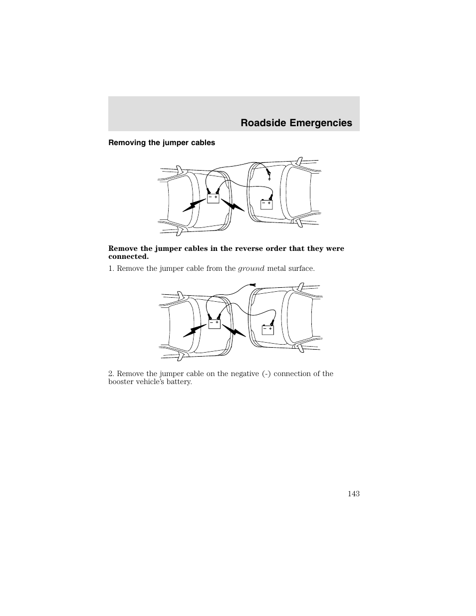 Roadside emergencies | FORD 2003 Taurus v.2 User Manual | Page 143 / 216