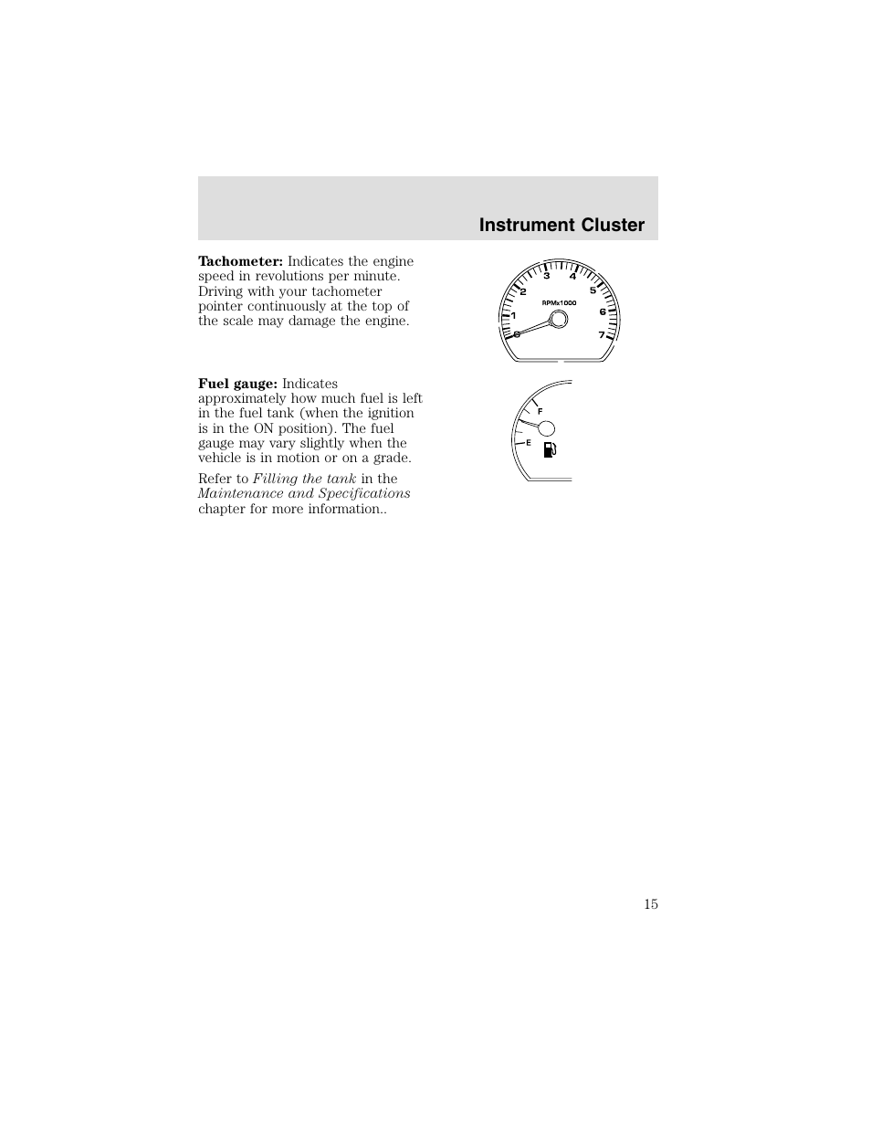 Instrument cluster | FORD 2003 Taurus v.2 User Manual | Page 15 / 216