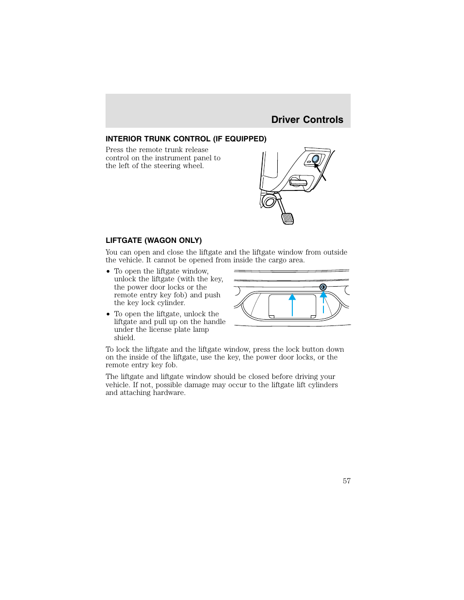 Driver controls | FORD 2003 Taurus v.2 User Manual | Page 57 / 216