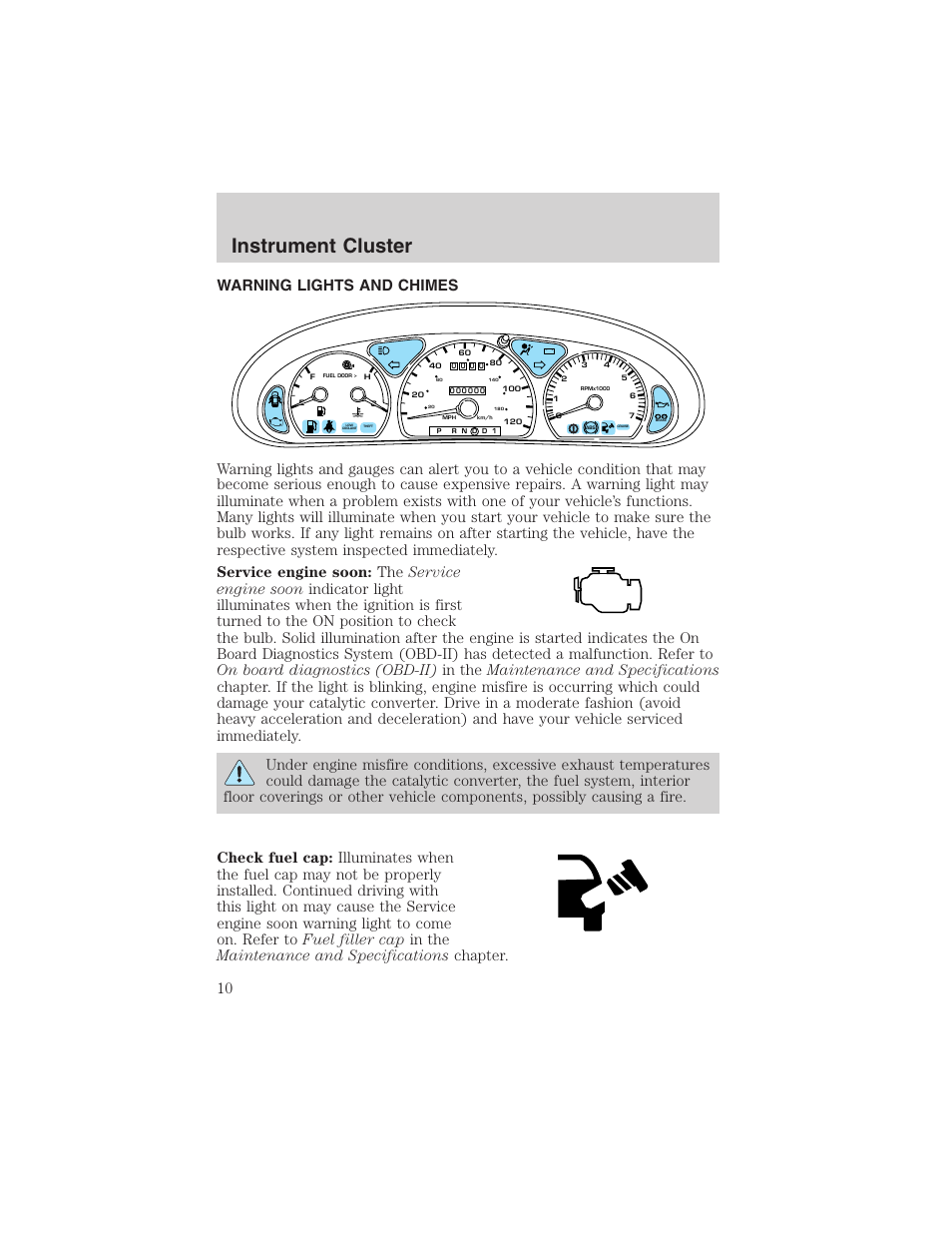 Instrument cluster | FORD 2003 Taurus v.3 User Manual | Page 10 / 216