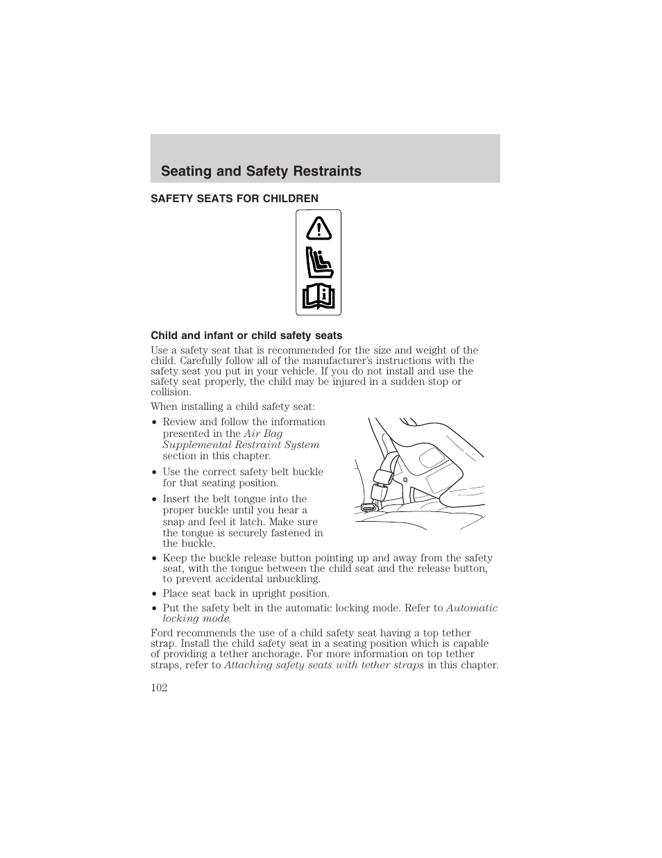 Seating and safety restraints | FORD 2003 Taurus v.3 User Manual | Page 102 / 216